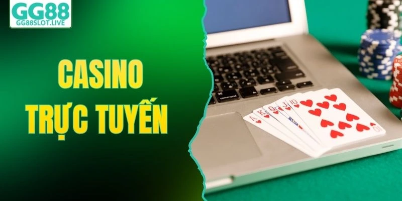 Casino trực tuyến