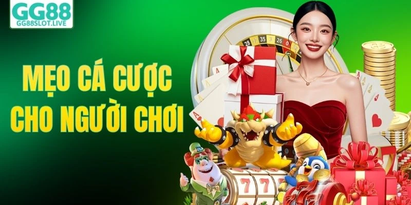 mẹo cá cược cho người chơi